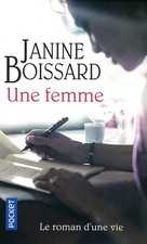 Une femme - Boissard, Janine