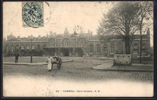 Cpa cambrai gare annexe - 1904,