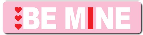 Mine valentine day - mine, 18"