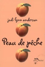 Peau de pêche, Jodi-Lynn