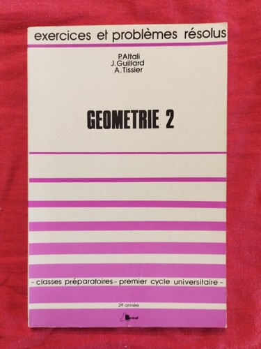 Géométrie classes prépa - géométrie, 2
