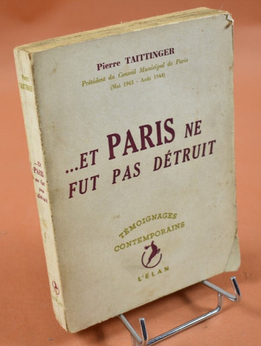 Paris fut pas détruit - et,