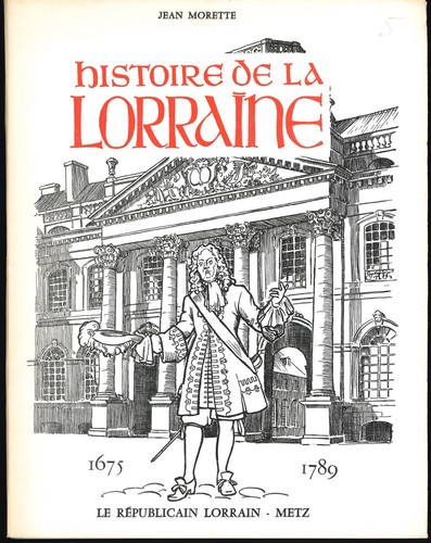 Histoire lorraine par - histoire, la