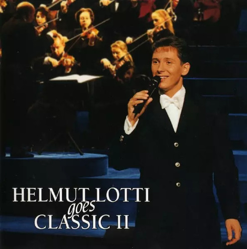 Helmut lotti goes classic - helmut,