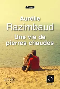 Une vie pierres chaudes - vie,