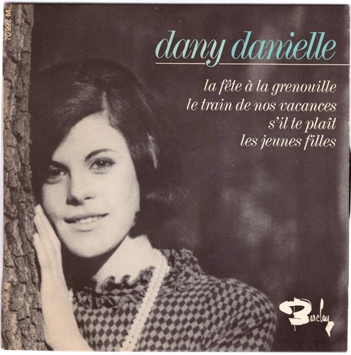 Dany danielle train - danielle, le