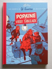 TIRAGE TL POPAÏNE & Vieux tableaux ( Gil JOURDAN )( TILLIEUX )( BLACK & WHITE )