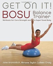 Get on It!: BOSU Balance