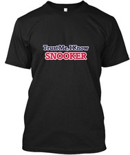 Trust Me I Know Snooker T-Shirt Made in the USA Size S to 5XL