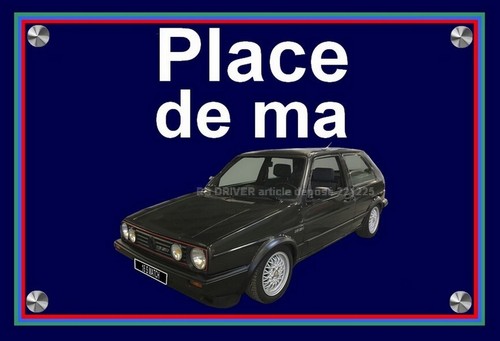 Plaque place ma volkswagen - "place, de