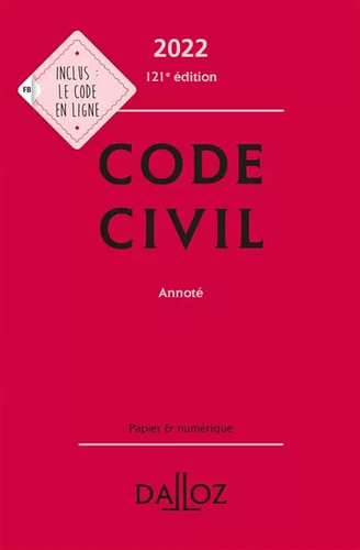 Code civil 2022 annoté - civil, 2022,