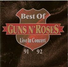 Best of-Live in concert 91/92 de Guns n Roses | CD | état très bon