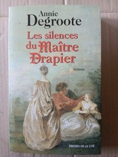 Annie Degroote Les silences du