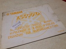 Yamaha XS500D XS500 D XS 500   additif Manuel  atelier workshop  manual éd. 77
