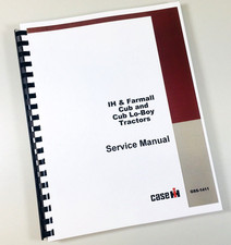 International Farmall Cub & Cub Lo-Boy Tractor Shop Service Repair Manual Repair