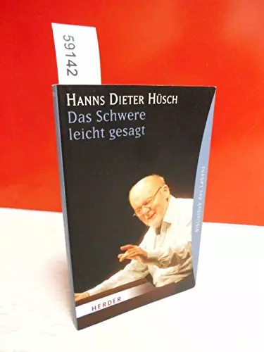 Das schwere leicht gesagt - leicht,