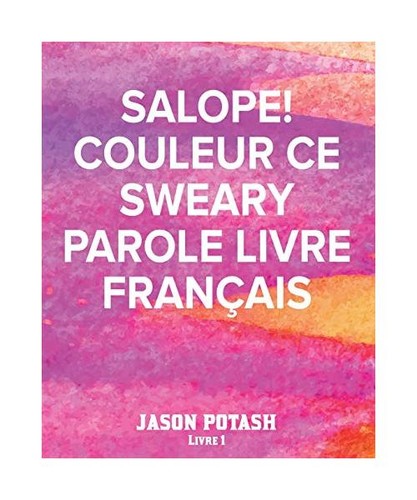 Salope couleur sweary - salope!,