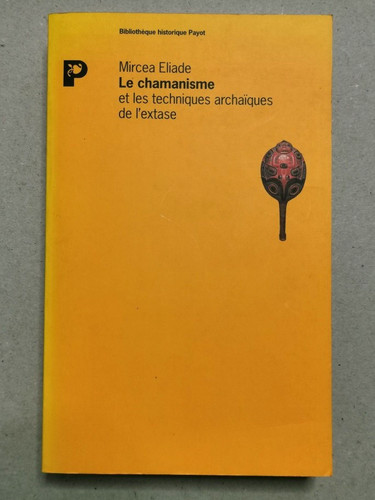 Chamanisme les - chamanisme, et