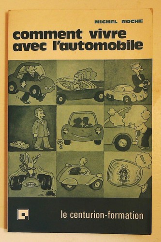 Comment vivre avec