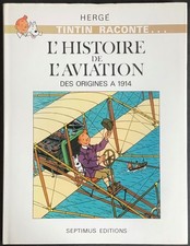 TINTIN Album Chromos L’Aviation des origines à 1914 Septimus 1980 Excellent état