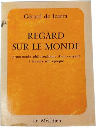 Regard sur monde gérard - sur, |