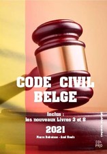 CODE CIVIL BELGE 2021 CODE