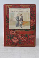 Hetzel F Dieny La Patrie Avant Tout Petite Bibliothèque blanche  1907