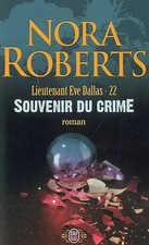 Lieutenant Eve Dallas, Tome 22