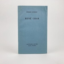 PIERRE GUERRE : RENÉ CHAR 