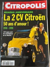 ►CITROPOLIS Hors-Série n°1 de 07/1997; La 2 CV Citroën; 50 ans d'amour