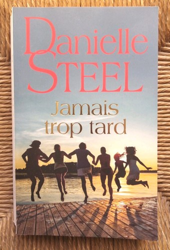 Livre roman jamais - jamais, tard