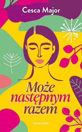 Może następnym razem moze - może,