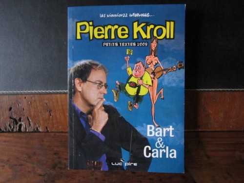 Pierre kroll petits textes - pierre,