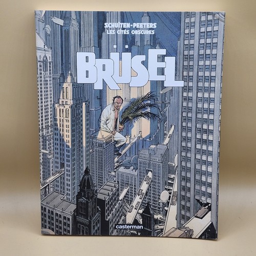 Francois schuiten brusel - brusel, comic