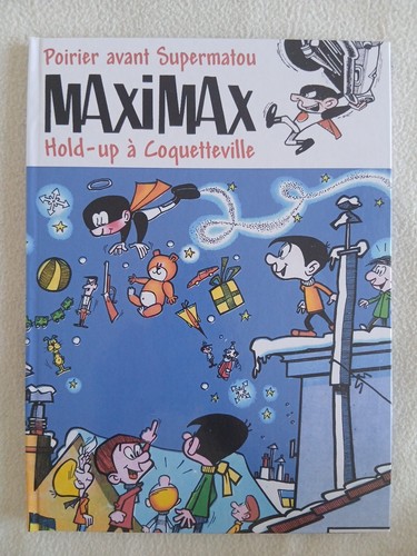 Poirier maximax hold up - /, hold-up