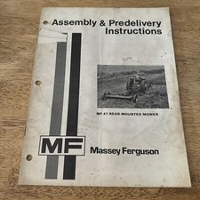 1974 Massey Ferguson Mf 41 Rear Mounted Mower Assembly & PreDelivery Instruction