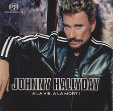 Johnny Hallyday - A la vie, à