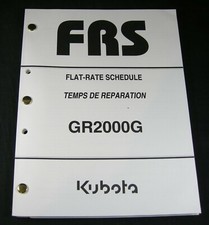 Kubota GR2000G Mower Flat Rate Schedule for Service Repair Time Manual Book OEM