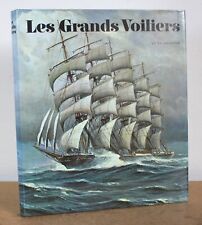 Les grands voiliers Du XV au XX siècle collectif 1967