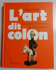 Livre : L'art dit colon. Un