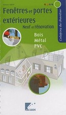 Fenêtres et portes extérieures : Neuf et rénovation, ... | Livre | état très bon