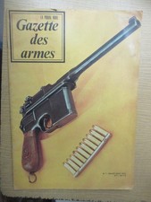 Gazette des Armes Numéro 7 (Le Mauser 96,Le Smith et Wesson 41,etc..