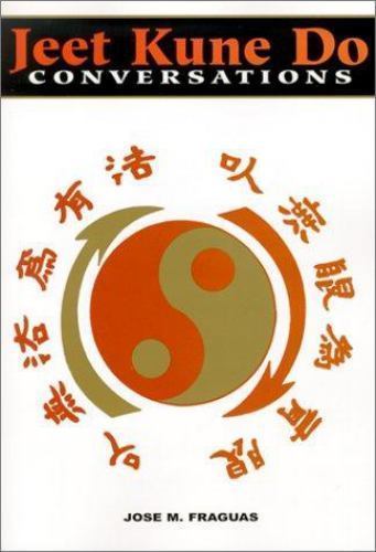 Jeet kune conversations - kune,