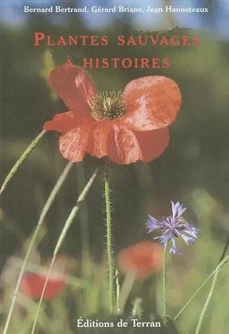 Plantes sauvages histoires - plantes,