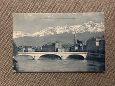 Old postcard Grenoble Pont de l Hôpital et les Alpes