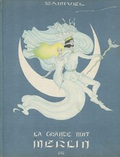 SAMIVEL : LA GRANDE NUIT DE MERLIN. EXEMPLAIRE CARTONNÉ