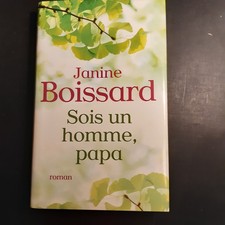 Livre roman psycho (broché) - Janine Boissard - Sois un homme papa