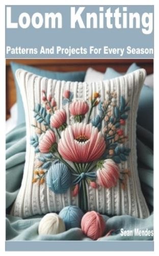 Sean mendes loom knitting - mendes,