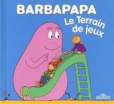 Barbapapa - Le Terrain de jeux