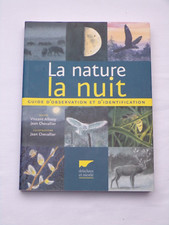 La nature la nuit Guide